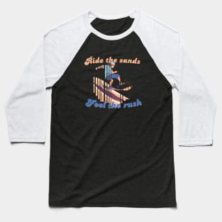 Sandboarding Adventure - Feel the Rush Illustration Baseball T-Shirt